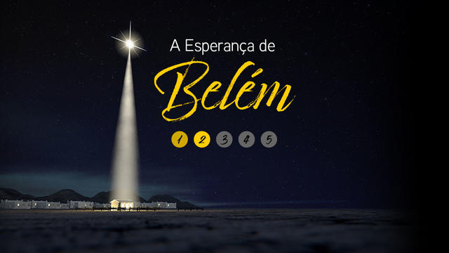 O Plano de Deus em Belém