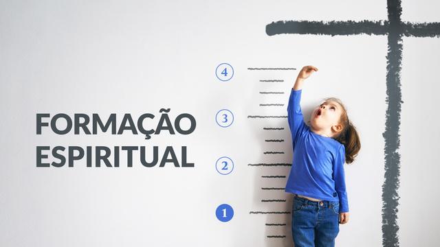 Formação Espiritual: Processo